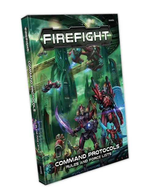Firefight: Command Protocols Rulebook & Force Lists Mgffm105 1